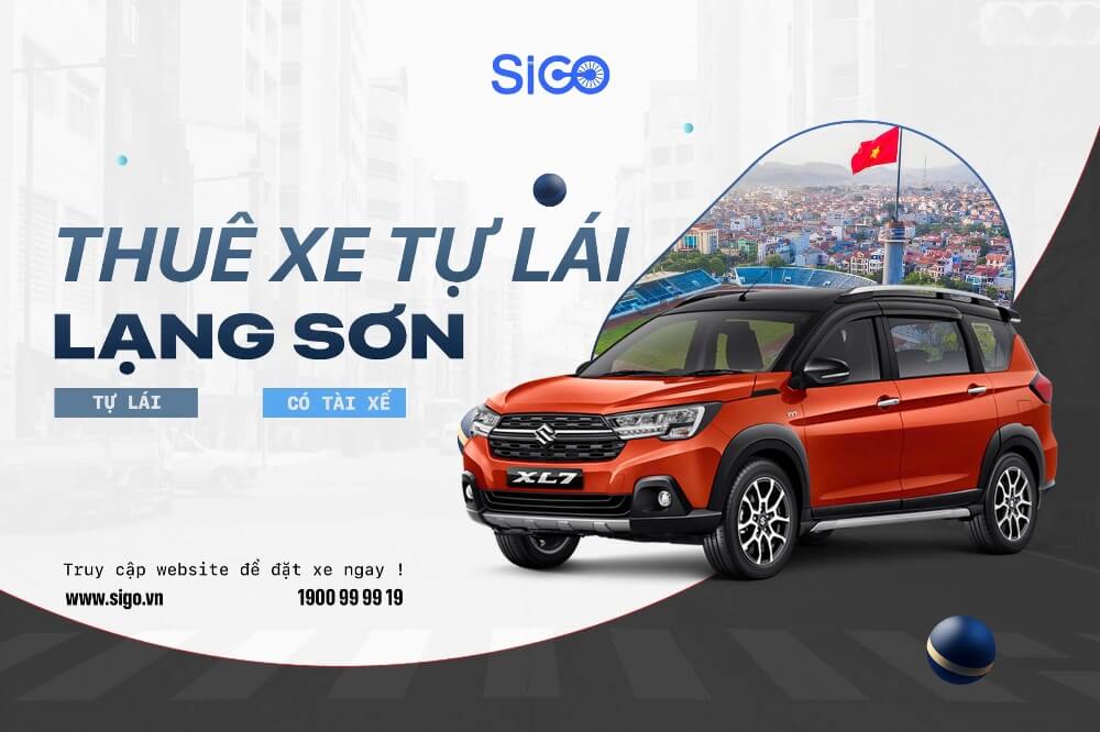 Tìm hiểu dịch vụ cho thuê xe tự lái Lạng Sơn