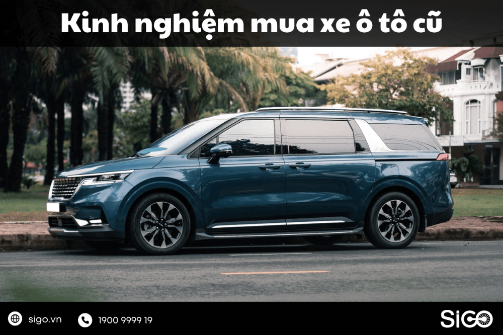 Bỏ túi ngay kinh nghiệm mua xe ô tô cũ cực xịn