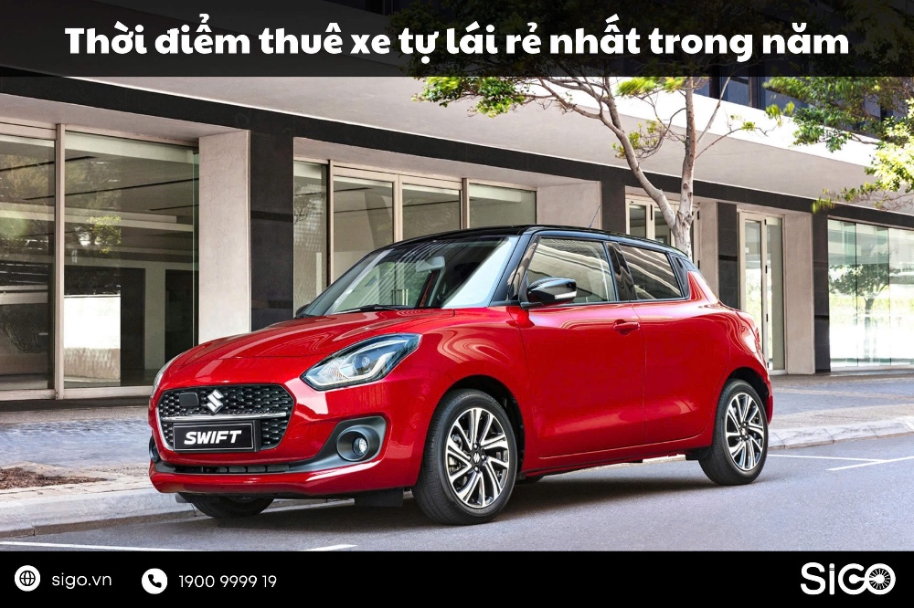 Tìm hiểu thời điểm thuê xe tự lái rẻ nhất trong năm