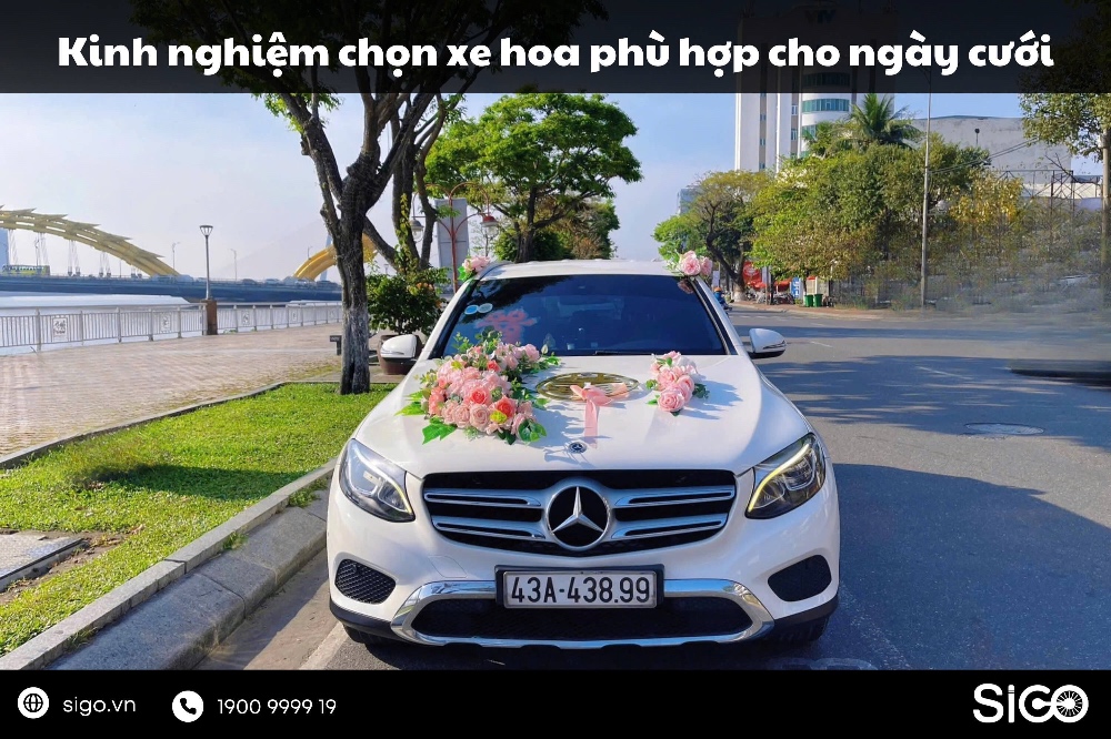 Những kinh nghiệm giúp bạn chọn xe hoa phù hợp