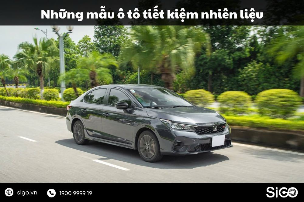 Gợi ý những mẫu ô tô tiết kiệm nhiên liệu